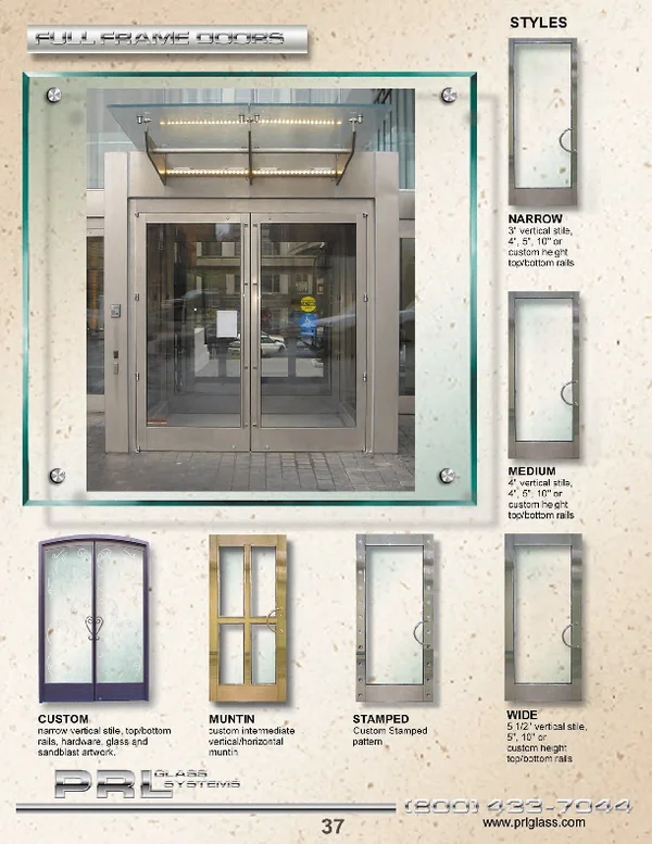 Simply supply us your custom glass clad door system specifications and let us take care of the rest Toll Free 800-433-7044