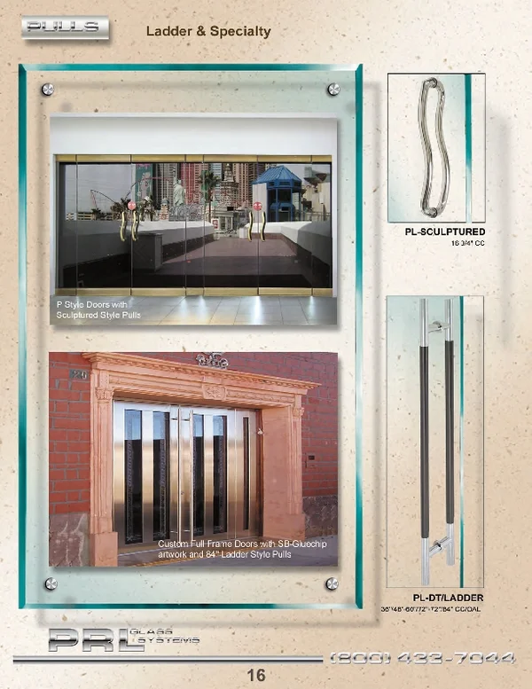 PRL is the master of Commercial Doors. Our extensive line of Specialty Commercial Doors include All Glass Door Systems, Aluminum Entrance Doors, Full Frame Clad Doors and Sliding Doors to name a few.